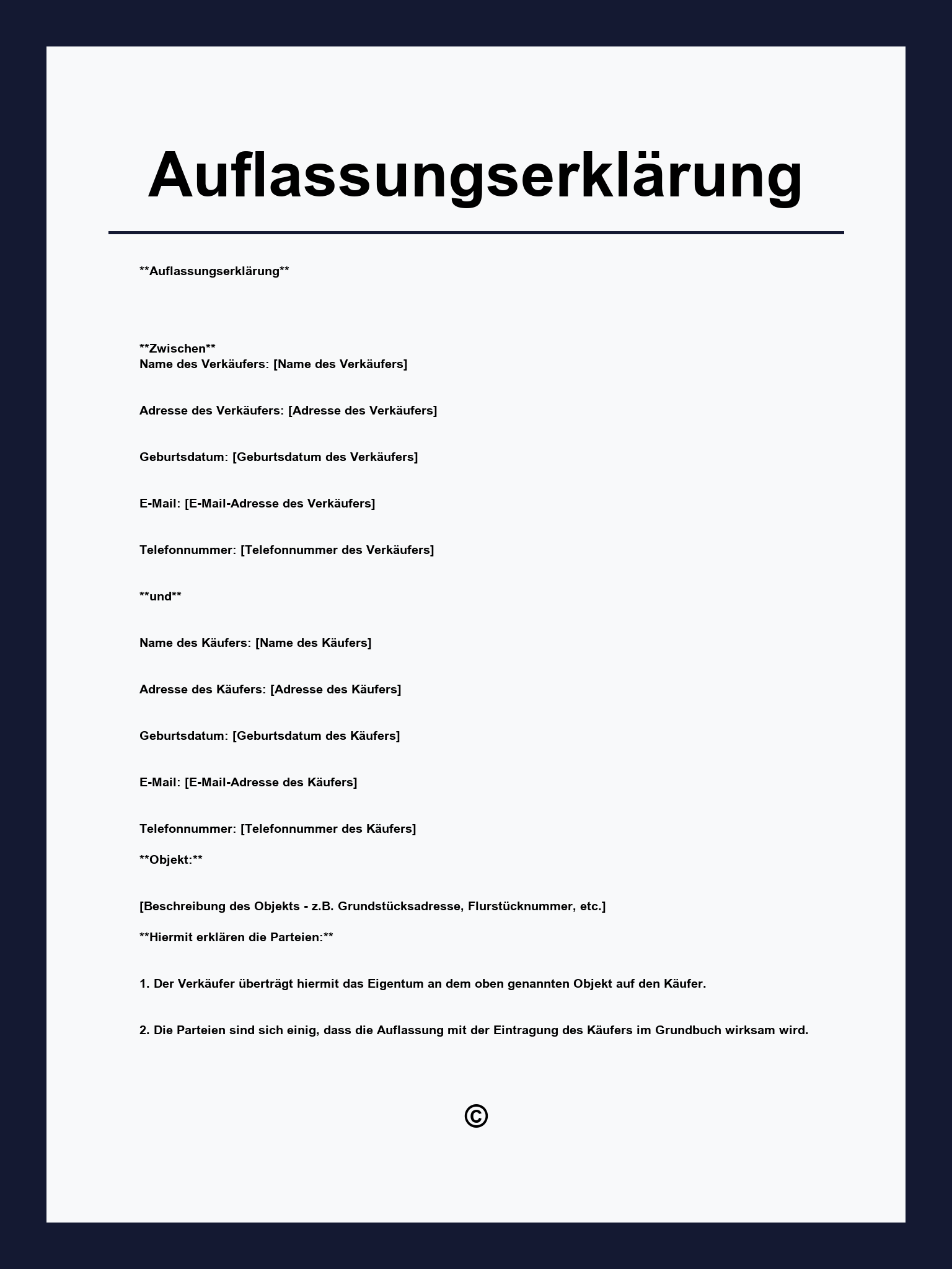 Auflassungserklärung Muster