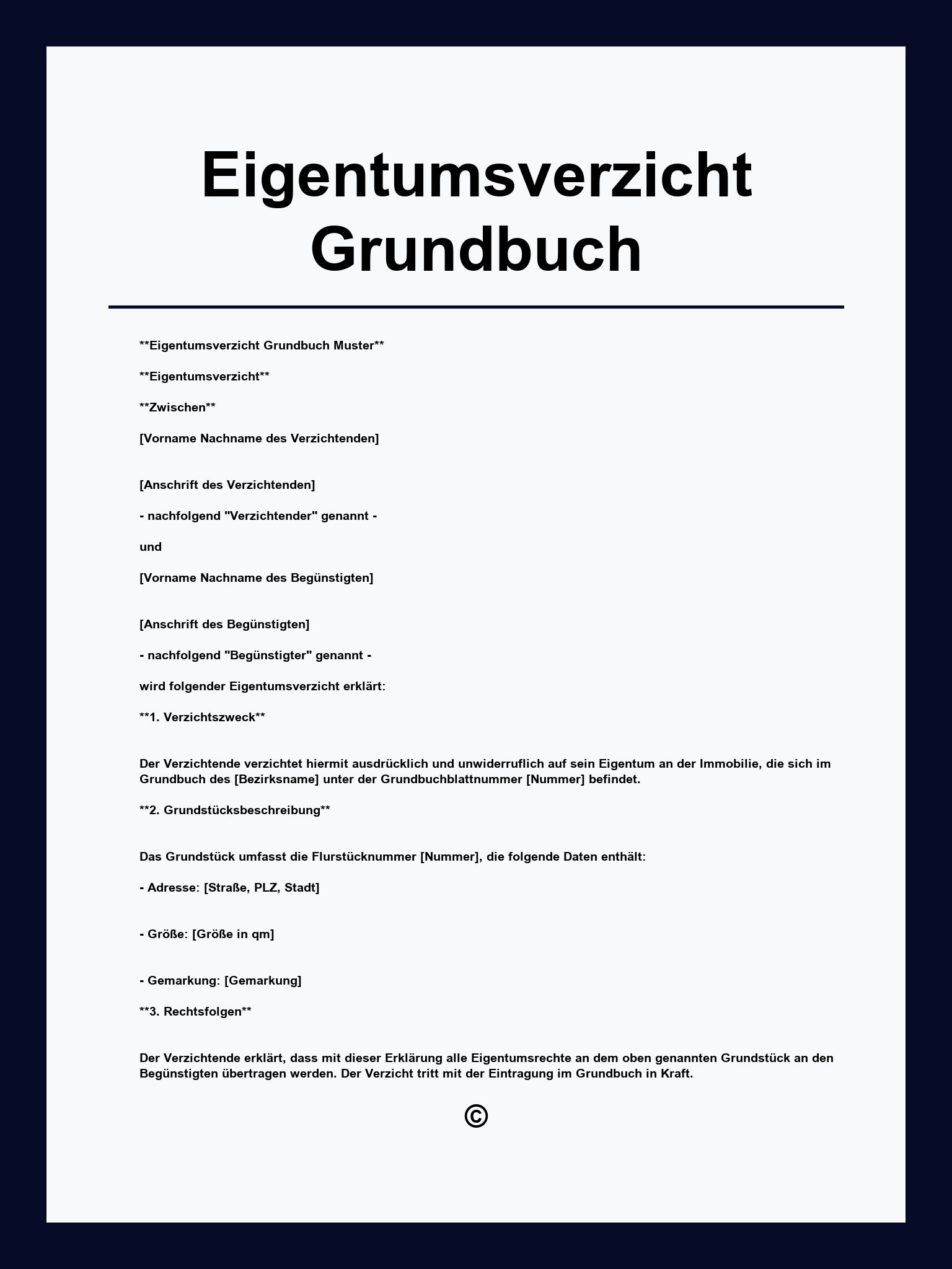 Eigentumsverzicht Grundbuch Muster