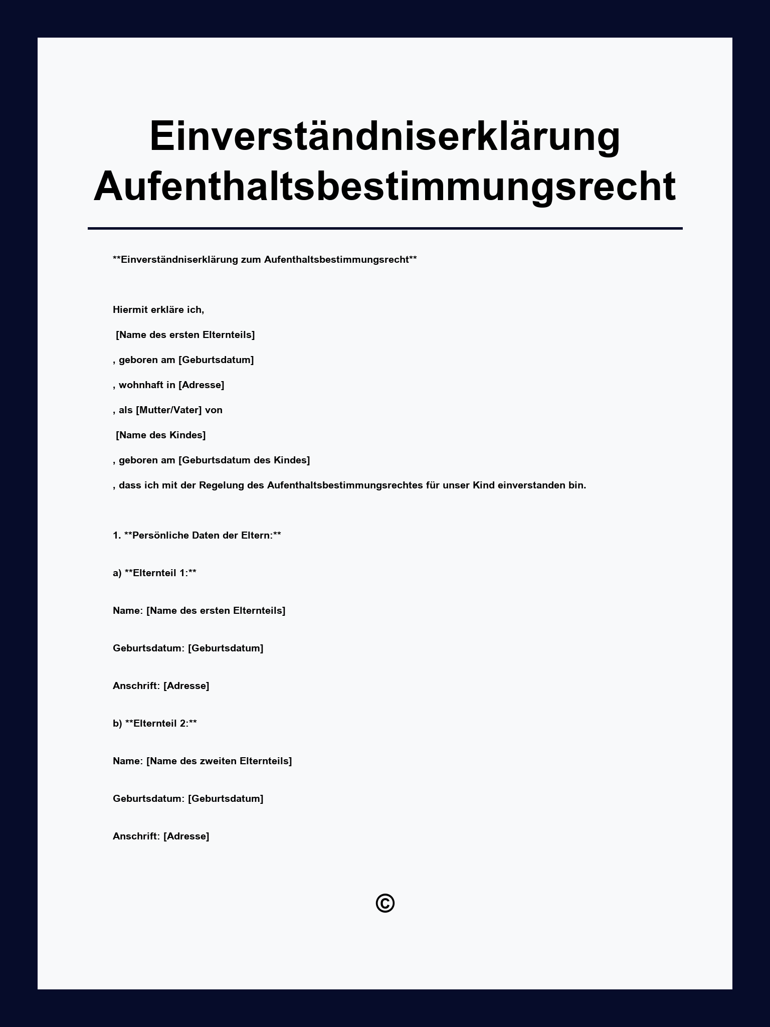 Einverständniserklärung Aufenthaltsbestimmungsrecht Vordruck
