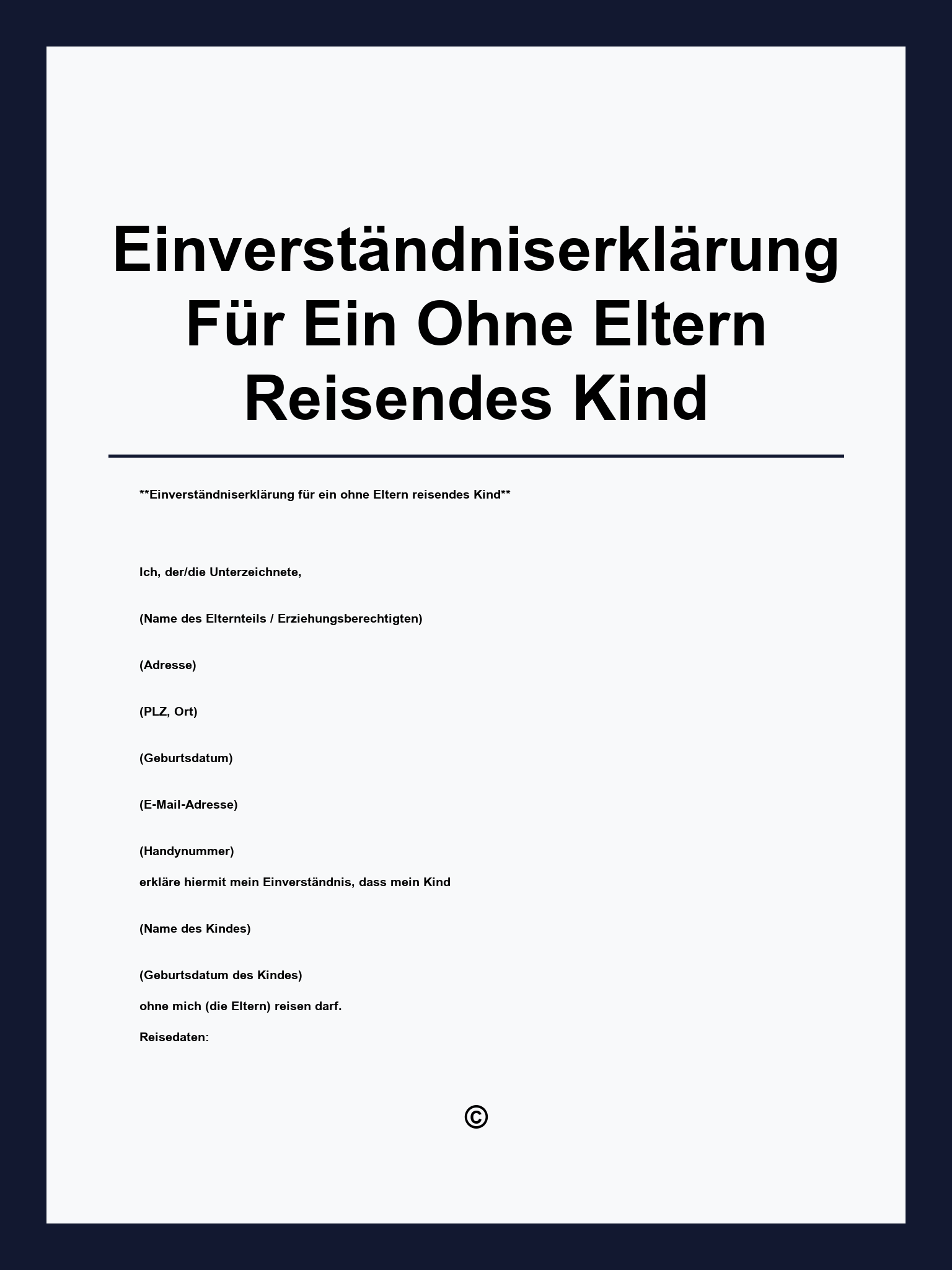 Einverständniserklärung Für Ein Ohne Eltern Reisendes Kind