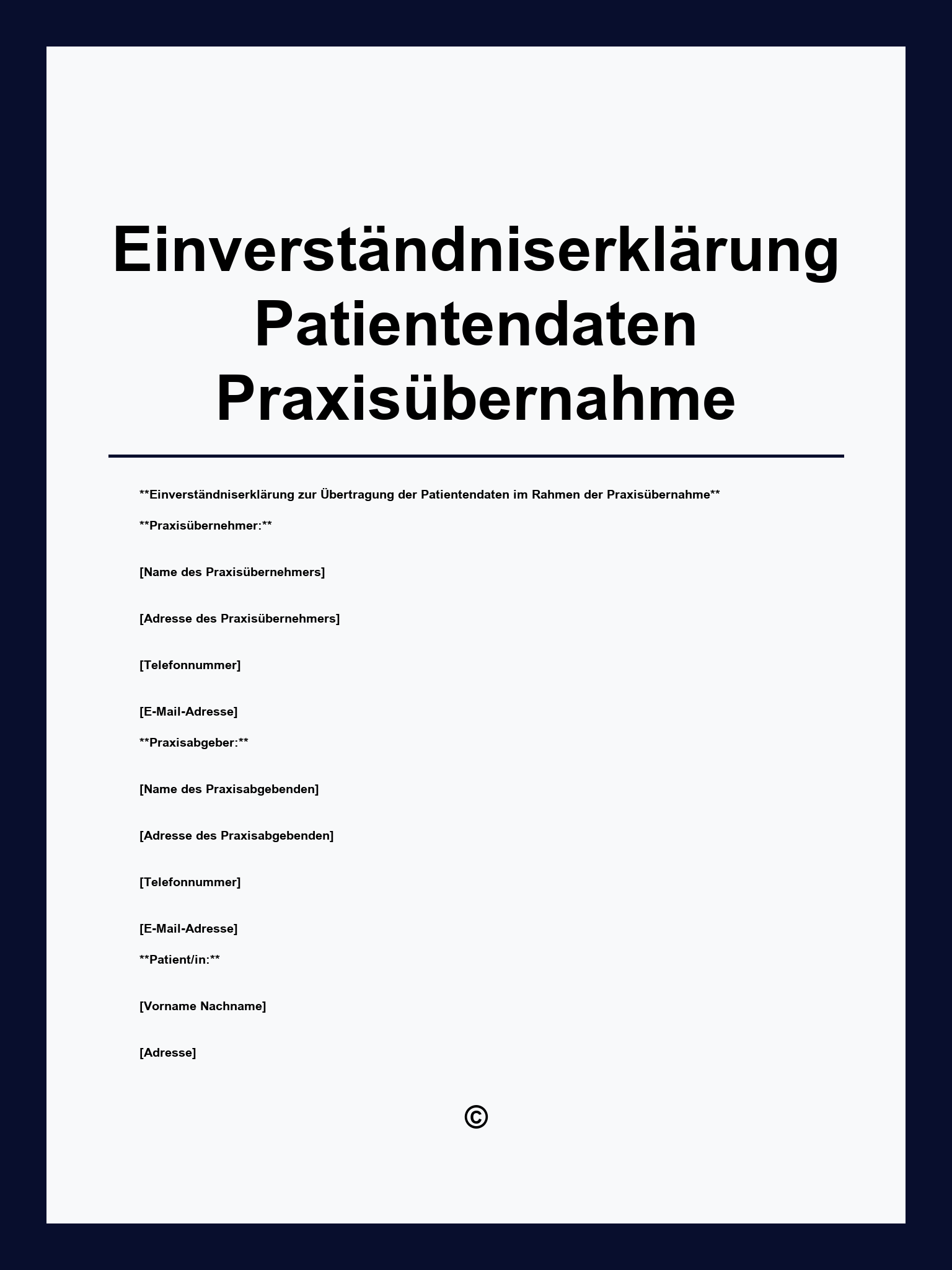 Einverständniserklärung Patientendaten Praxisübernahme Muster
