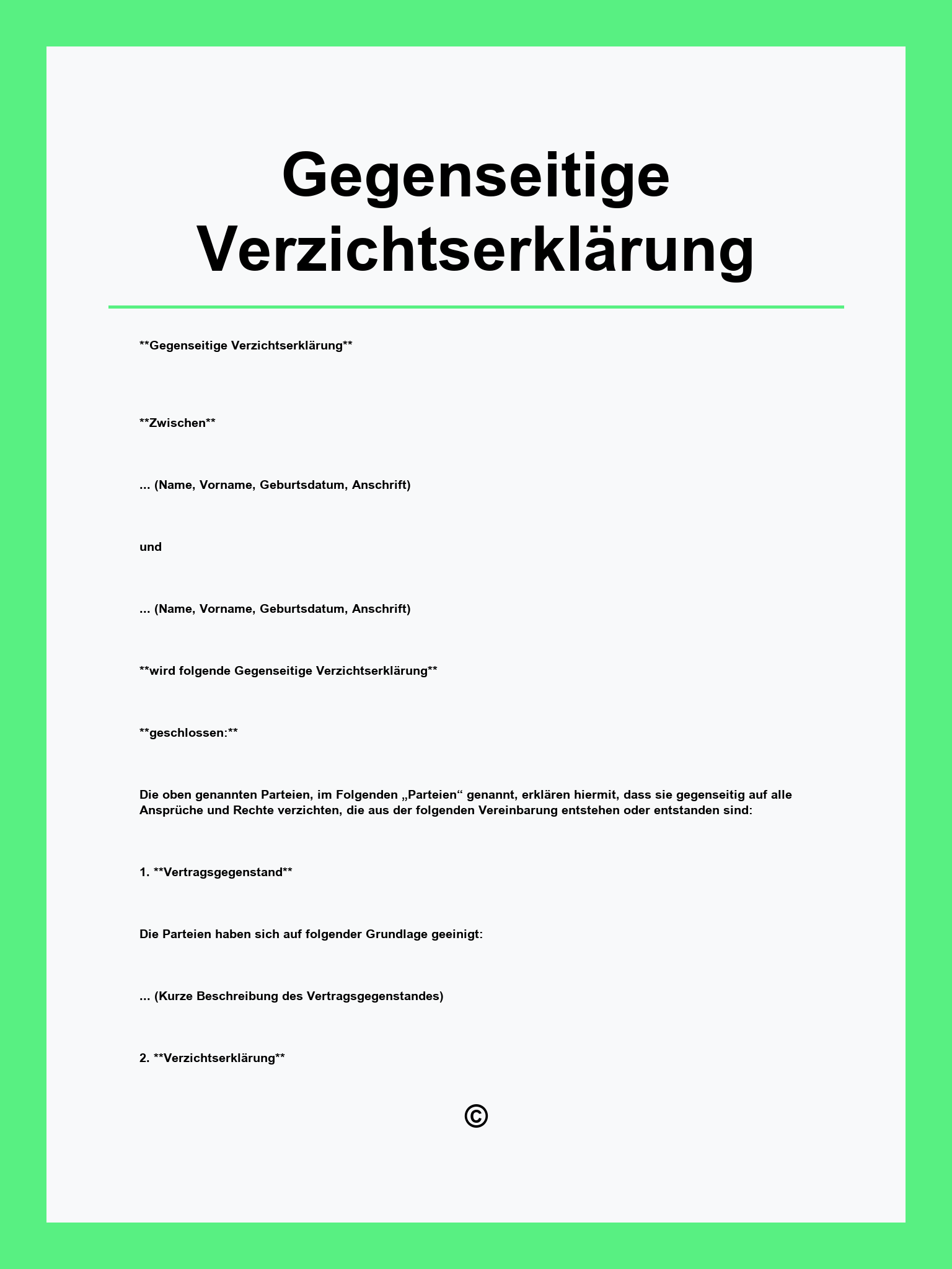 Gegenseitige Verzichtserklärung