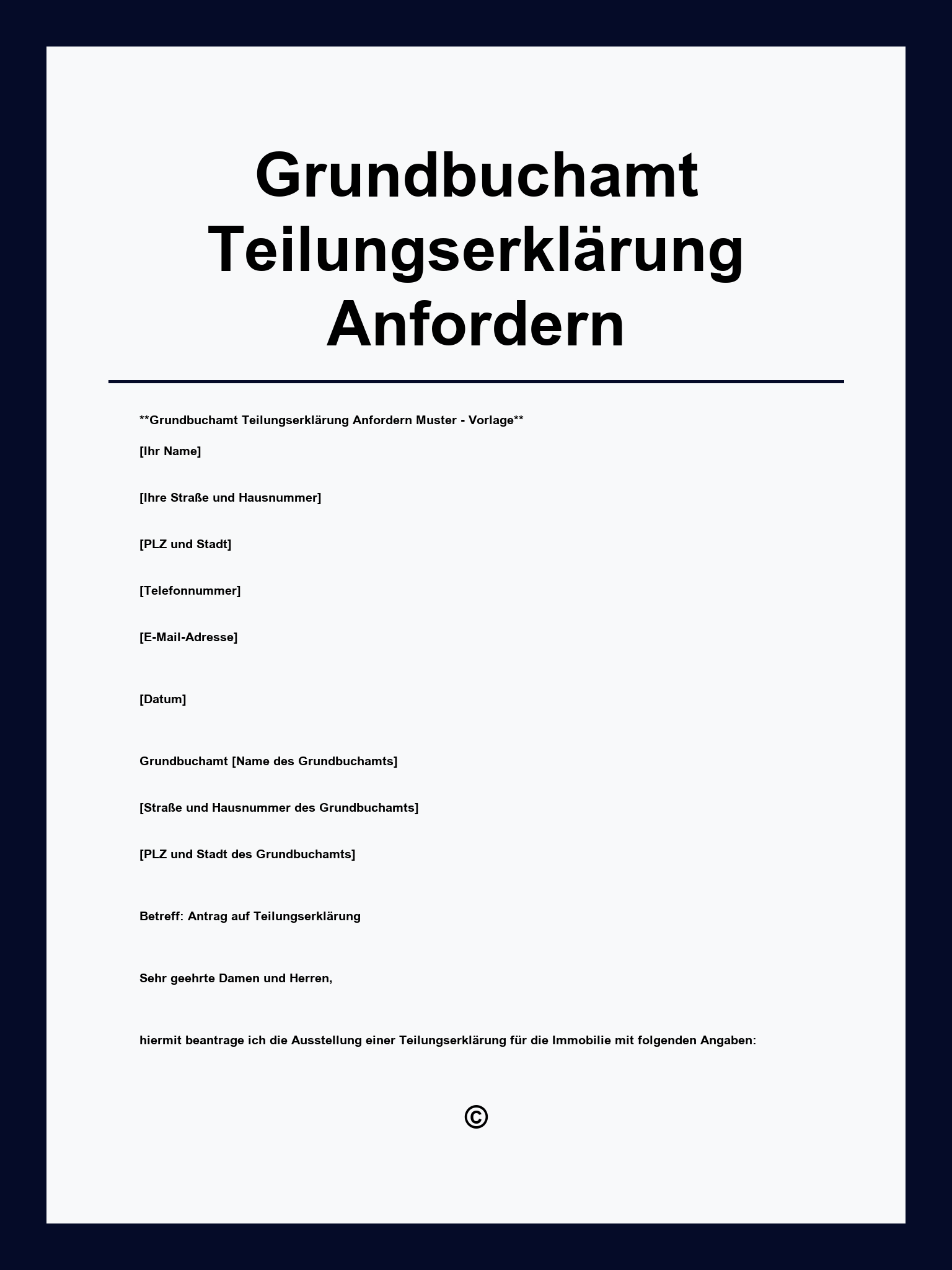 Grundbuchamt Teilungserklärung Anfordern Muster